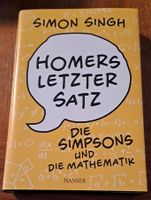 Homers letzter Satz von Simon Singh (2015, Gebundenes Buch Bayern - Schierling Vorschau