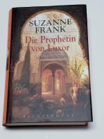 Suzanne Frank Die Prophetin von Luxor Band der Zeitreise 2,80€! Nordrhein-Westfalen - Altenbeken Vorschau