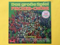 Fischer-Chöre: Das große Spiel - Live beim WM-Finale 1974 - LP Schleswig-Holstein - Norderstedt Vorschau