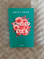 Cinder & Ella Buch Kelly Oram deutsch Saarland - Homburg Vorschau