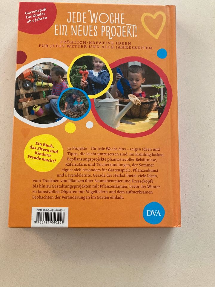 Kinder Garten Glück - Gartenbuch für Kinder, durchs ganze Jahr in Waldsolms