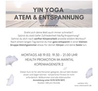 Entspannung, Yin Yoga und Atemübungen am Montag Bayern - Bergrheinfeld Vorschau