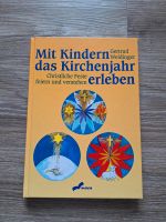 Mit Kindern das Kirchenjahr erleben christliche Feste feiern Berlin - Marzahn Vorschau