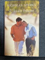 Hardcover "Weg der Träume" - Nicholas Sparks Nordrhein-Westfalen - Gladbeck Vorschau