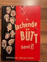 Lachende Bütt Band 6 * Heinz Ehnle * Bergwald-Verlag Nordrhein-Westfalen - Kerpen Vorschau