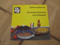 WMF Reformpfanne, Arbeitsanleitung und Rezepte Baden-Württemberg - Villingen-Schwenningen Vorschau