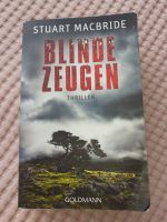 Taschenbuch / Blinde Zeugen / Stuart Macbride Sachsen - Wyhratal Vorschau