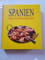 Spanien - Spezialitätenküche - Kochbuch Bayern - Selb Vorschau