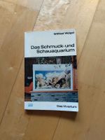 Das Schmuck und Schauaquarium Buch Aquarium Fische Deko vivarium Bayern - Gröbenzell Vorschau