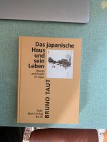 Das japanische Haus und sein Leben, Bruno Taut Stuttgart - Stuttgart-Nord Vorschau