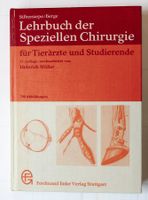 Lehrbuch der speziellen Chirurgie für Tierärzte:  Silbersiepe Freiburg im Breisgau - March Vorschau