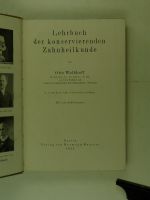 ANTIQUARISCHE  ZAHNMEDIZINISCHE-LITERATUR: LEHRBÜCHER Wandsbek - Wohldorf-Ohlstedt Vorschau