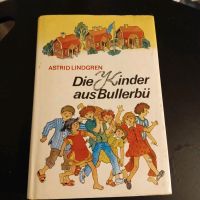 Die Kinder aus Bullerbü von Astrid Lindgren. Hannover - Linden-Limmer Vorschau