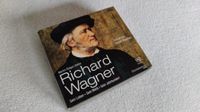 Richard Wagner - Sein Leben - Sein Werk - Sein Jahrhundert Hessen - Michelstadt Vorschau