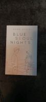 Blue Seoul Nights von Kara Atkin Berlin - Treptow Vorschau