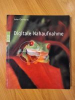 Digitale Nahaufnahme, John Clements. (Buch Fotografie) Brandenburg - Ahrensfelde Vorschau