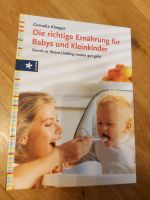 Die richtige Ernährung für Babys und Kleinkinder Buch Bayern - Wiesenfelden Vorschau