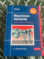 Decker Maschinenelemente 19. Auflage Rheinland-Pfalz - Schifferstadt Vorschau