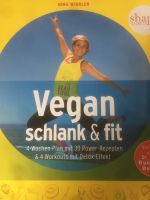 Vegan schlank und fit von Nina Winkler Hessen - Linsengericht Vorschau