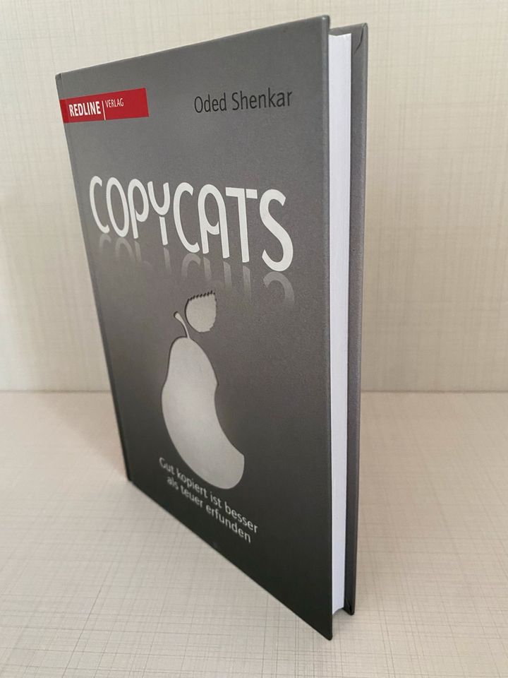 Copycats: Gut kopiert ist besser als teuer erfunden Buch in Frankfurt am Main