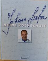 Johann Lafer Meine Kochschule Kochbuch Bassermannverlag Niedersachsen - Rastede Vorschau