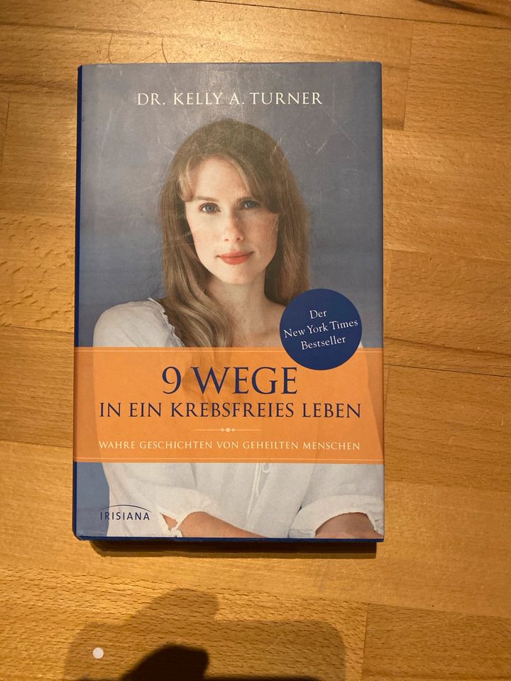 9 Wege für ein krebsfreies Leben Dr. Turner inkl Versand in Würzburg