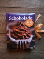 Schokolade - 100 Rezepte Bayern - Huglfing Vorschau