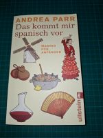 Buch "Das kommt mir spanisch vor" Köln - Zollstock Vorschau