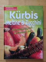 Kürbis Melone & Zucchini Kochbuch Baden-Württemberg - Rust Vorschau