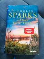 Im Traum bin ich bei dir. Nicholas sparks Bayern - Windischeschenbach Vorschau