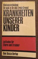 Kinderkrankheiten unserer Kinder Rheinland-Pfalz - Leiwen Vorschau