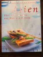 Asien über 220 Rezepte aus Wok und Pfanne Kochbuch Bayern - Baldham Vorschau