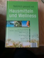 Buch Hausmitteln und Wellness Bayern - Schönau Niederbay Vorschau