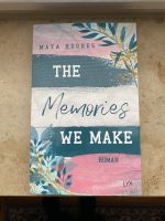 New Adult: The Memories we make - Maya Hughes Hessen - Liebenau Vorschau