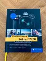 Nikon D7200 Kamerahandbuch von Heike Jasper/ Rheinwerk Fotografie Sendling - Obersendling Vorschau