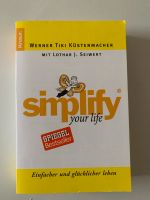 Simplify your Life. Einfacher und glücklicher leben München - Schwabing-West Vorschau