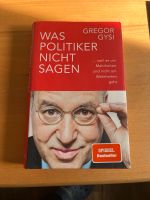 Buch Gregor Gysi - Was Politiker nicht sagen Sachsen - Crimmitschau Vorschau