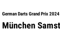 German Darts Grand Prix 2024 München Bayern - Augsburg Vorschau