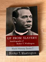 Up from slavery - Autobiography of Booker T. Washington Bayern - Ansbach Vorschau
