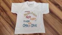 T-Shirt Gr. 74-86 Wenn Mama+Papa Nein sagen,... Brandenburg - Ludwigsfelde Vorschau