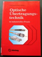 Optische Übertragungstechnik / Wrobel Niedersachsen - Delmenhorst Vorschau