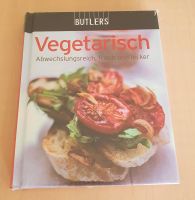 Butlers vegetarisch Kochbuch Hessen - Schwalbach a. Taunus Vorschau