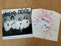 Midlife Crisis - What You Can... Vinyl 7" Ltd, VG (Hellacopters) Baden-Württemberg - Nußloch Vorschau