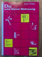 Du und Deine Wohnung  Pause / Prüfert  Verlag für Bauwesen Wandsbek - Hamburg Rahlstedt Vorschau