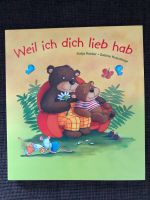 Neu!Bilderbuch „Weil ich dich lieb hab“ Nordrhein-Westfalen - Nordkirchen Vorschau