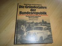 Die Gründerjahre der Bundesrepublik. Deutschland zwischen 1945 un Nordrhein-Westfalen - Gladbeck Vorschau