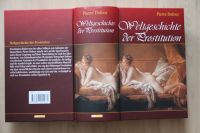 Pierre Dufour „Weltgeschichte der Prostitution“ über 1330 Seiten Sachsen-Anhalt - Salzwedel Vorschau