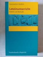 Hans-Joachim Glücklich: Lateinunterricht. Didaktik und Methodik Bayern - Würzburg Vorschau