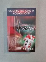 Weighing the odds in Hold'em Poker - King Yao Berlin - Wilmersdorf Vorschau
