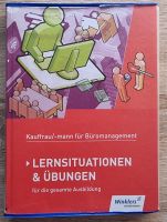 Kaufmann/Kauffrau für Büromanagement: Lernsituationen und Übungen Rheinland-Pfalz - Wittlich Vorschau